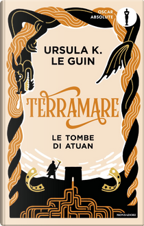 Terramare. Le Tombe di Atuan by Ursula K. Le Guin
