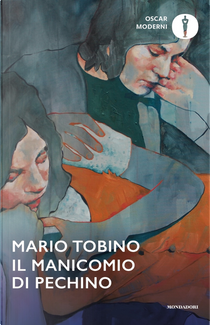 Il manicomio di Pechino by Mario Tobino