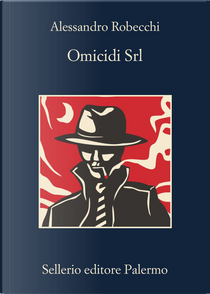Omicidi Srl by Alessandro Robecchi