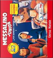 Messalino junior. Novembre-dicembre 2009