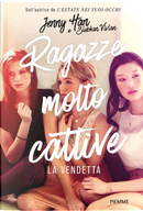 La vendetta. Ragazze molto cattive by Jenny Han, Vivian Siobhan