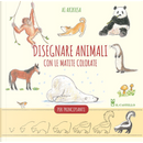 Disegnare animali con le matite colorate. Per principianti by Ai Akikusa