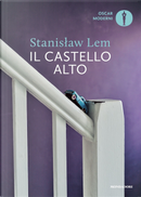Il castello alto by Stanislaw Lem