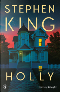 Holly by Stephen King