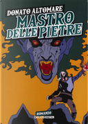 Mastro delle pietre by Donato Altomare