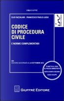 Codice di procedura civile e norme complementari by Elio Fazzalari, Francesco Paolo Luiso