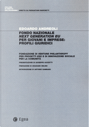 Fondo nazionale Next Generation EU per giovani e imprese: profili giuridici by Edoardo Andreoli