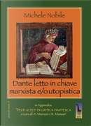 Dante letto in chiave marxista e/o utopistica by Michele Nobile