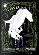 L'ombra su Innsmouth by Howard P. Lovecraft