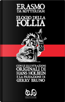 Elogio della follia by Erasmo da Rotterdam