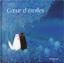 Coeur d'étoiles by Satoe Tone