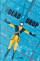 Dead drop by Aleš Kot