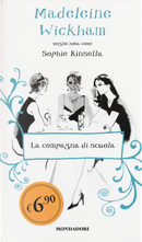 La compagna di scuola by Madeleine Wickham