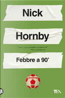 Febbre a 90' by Nick Hornby