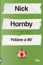 Febbre a 90' by Nick Hornby