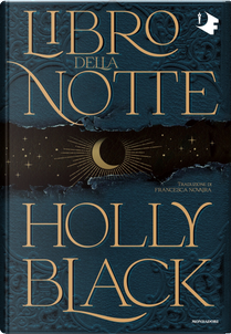 Libro della notte by Holly Black