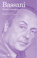 Poesie complete by Giorgio Bassani