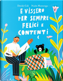 E vissero per sempre felici e contenti by Davide Calì