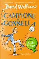 Campione in gonnella by David Walliams