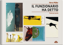 Il funzionario ha detto. Parola per parola by Herta Müller