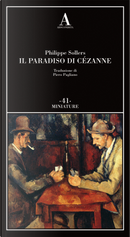 Il paradiso di Cézanne by Philippe Sollers