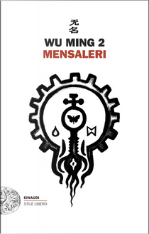 Mensaleri by Wu Ming 2