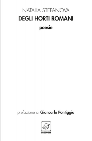 Degli horti romani by Natalia Stepanova