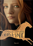 La corsa delle onde by Maggie Stiefvater