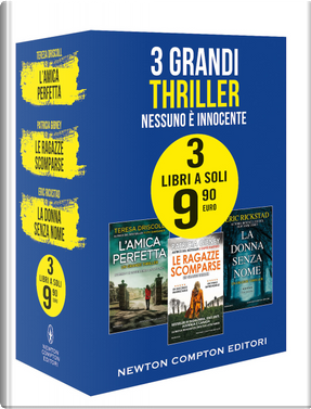 3 grandi thriller. Nessuno è innocente: L'amica perfetta-Le ragazze scomparse-La donna senza nome by Patricia Gibney, Teresa Driscoll