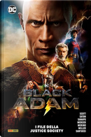 Black Adam: I File della Justice Society by Cavan Scott