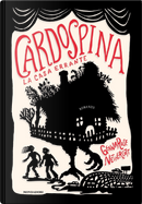 Cardospina. La casa errante by GennaRose Nethercott