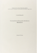 Causativi in italiano antico e moderno by Cecilia Robustelli
