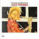 Jazz Frames. Ritratti ad acquerello by Severino Salvemini
