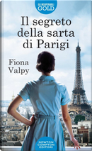 Il segreto della sarta di Parigi by Fiona Valpy