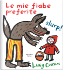 Le mie fiabe preferite by Lucy Cousins