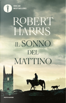 Il sonno del mattino by Robert Harris