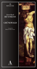 Grünewald by Joris-Karl Huysmans