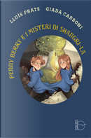Penny Berry e i misteri di Shangri-La by Lluís Prats Martínez