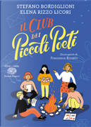 Il Club dei Piccoli Poeti by Elena Rizzo Licori, Stefano Bordiglioni