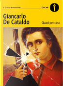 Quasi per caso by Giancarlo De Cataldo