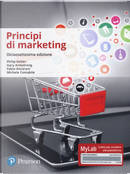 Principi di marketing. Ediz. Mylab by Fabio Ancarani, Gary Armstrong, Michele Costabile, Philip Kotler