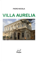 Villa Aurelia by Piero Nicola