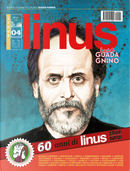 Linus by Bill Watterson, Charles M. Schulz, Giorgio Carpinteri, Giorgio Scerbanenco, Igort, Leila Marzocchi, Massimo Giacon, Maziyar Ghiabi, Paolo Bacilieri, Sergio Algozzino, Stefano Tartarotti, Stephan Pastis, Tom Gauld, Walter Leoni