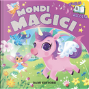 Mondi magici. Sfoglia e ascolta by Casalis Anna