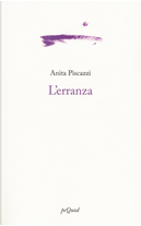 L'erranza by Anita Piscazzi
