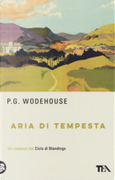 Aria di tempesta by Pelham G. Wodehouse