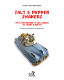 Salt & pepper shakers. Una sorprendente collezione di salini e pepini. Ediz. italiana e inglese by Paola Trifirò Siniramed