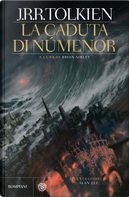 La caduta di Númenor (The Fall of Númenor) by John R. R. Tolkien