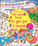 In giro per il mondo. Chi cerca trova. Con adesivi by Lucy Bowman, Sigrid Martínez