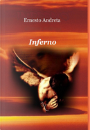 Inferno by Ernesto Andreta